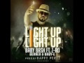 LIGHT UP LIGHT Baby Bash Ft Z Ro Berner Baby E Produced By Happy Perez mp3