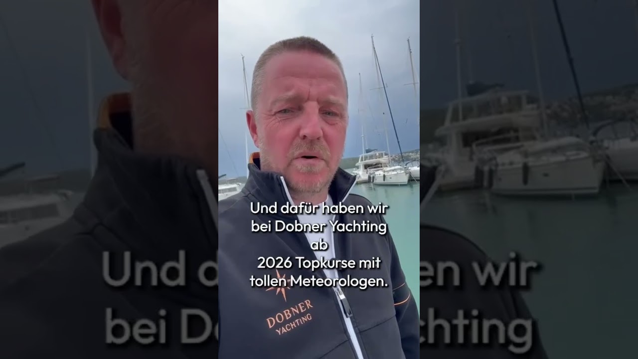 Jürgens Bordfunk | Wetter, Wetter, Wetter #dobneryachting
