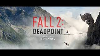 FALL 2: DEADPOINT | Official Trailer | 2026 [4K]