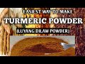 Easy way to make turmeric powder  paano gumawa ng turmeric powder  homefoodgarden  naturer