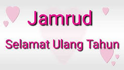 Jamrud - Selamat Ulang Tahun - ( Lirik )  - Durasi: 3.25. 