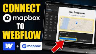 How to connect Mapbox to Webflow for location-based pages - Step By Step