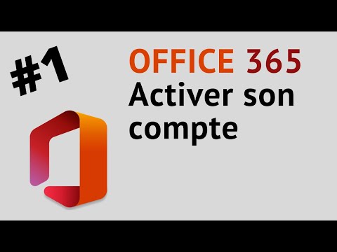 #1 Activer ton compte Office 365