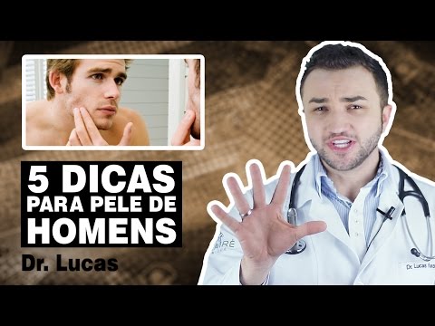 5 Dicas para Pele de HOMENS - Dr Lucas Fustinoni