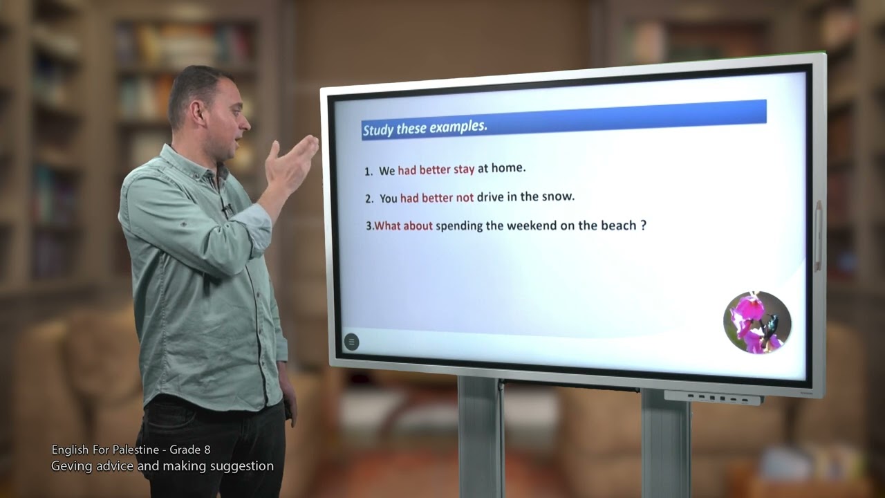 -2022-درس3 | Giving advice/ making suggestion | الصف8 | الفصل2 | اللغة الإنجليزية