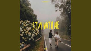 Stay With Me - Srmn