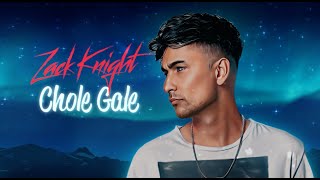 Zack Knight - Chole Gele (Official Lyric Video)