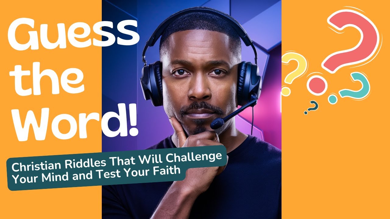 Christian Riddles That Will Challenge Your Mind and Test Your Faith ...