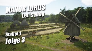 MANOR LORDS | LP - Staffel 1| Folge 3 - Landwirtschaft