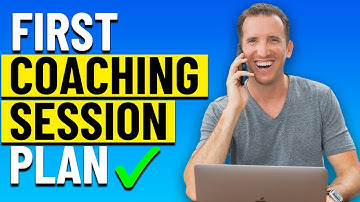 First Coaching Session Structure For New Clients