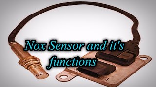 Nox Sensor and it's functions