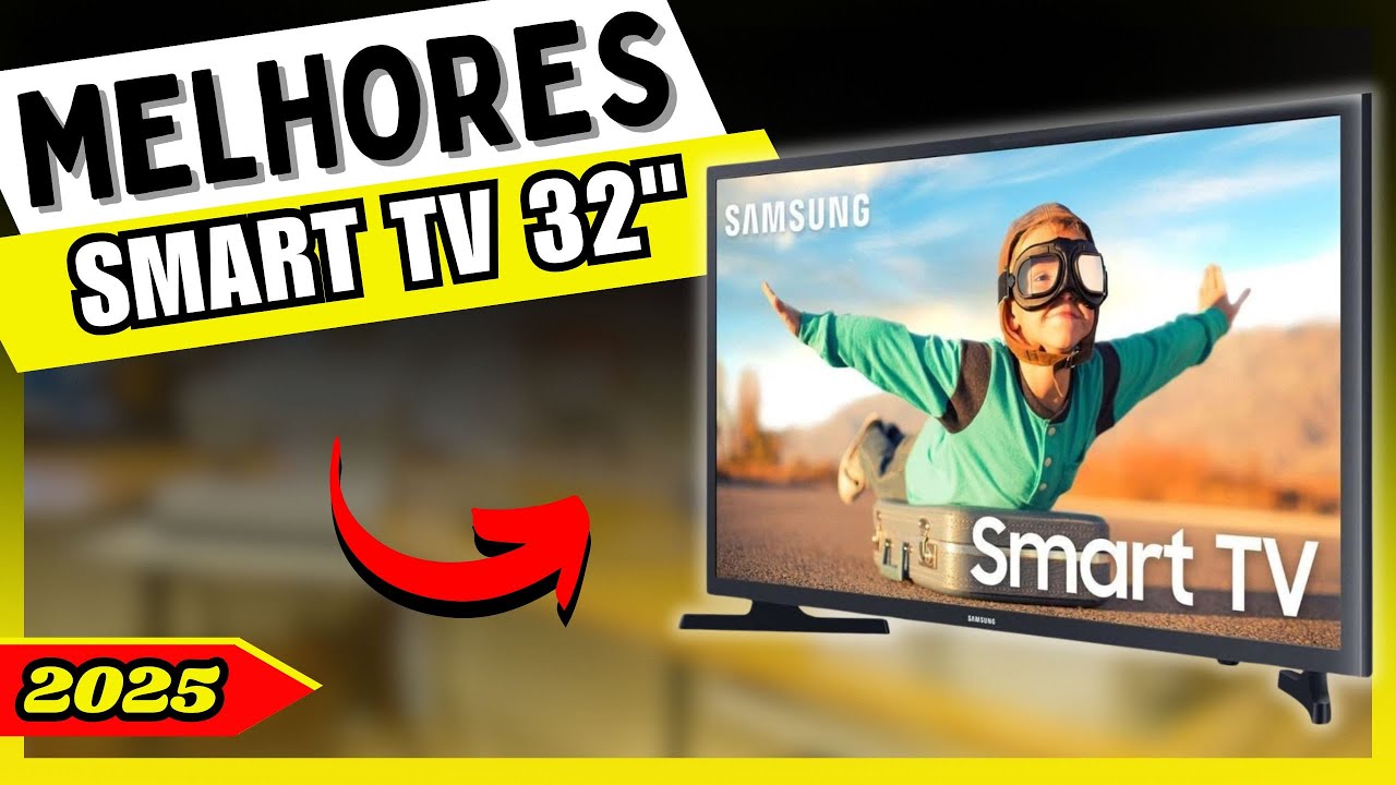 TOP 5 SMART TV 32" de 2025 com Melhor Custo-Benefício! (Vale a Pena ...