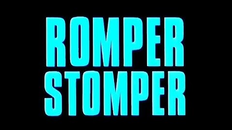 Romper Stomper•••Che