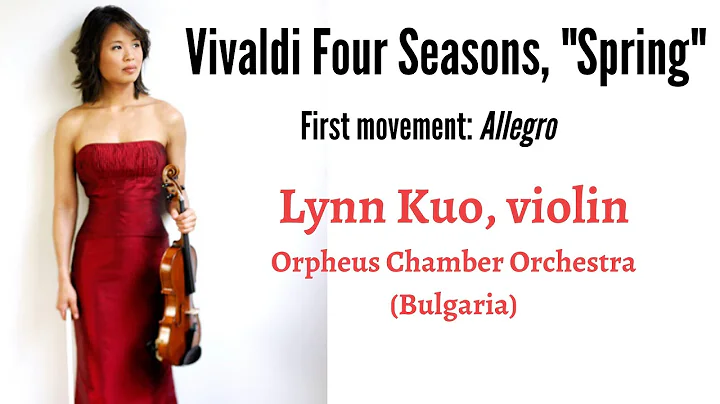 Vivaldi Four Seasons, "Spring", First mvt,  Lynn K...