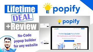 Popify Review: Appsumo Lifetime Deal & Walkthrough Tutorial | No-Code PopUp Builder for any Website