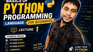 Basics of python programming | for beginners |lecture 1, part 1