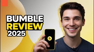 Bumble App Review 2025 — Still Worth It or Just Overrated?