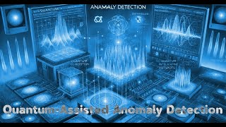 Quantum-Assisted Anomaly Detection: The Future of Intelligent Pattern Recognition