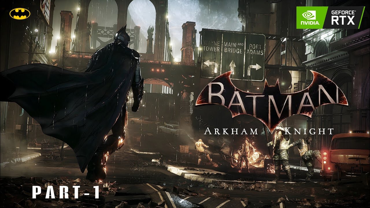 Gotham in Chaos – Batman: Arkham Knight (Pt. 1) 🦇