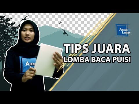 Tips Juara Lomba Baca Puisi | ArenaLomba | Juara