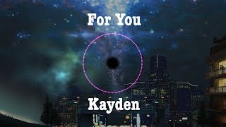 Kayden - For You (Nightcore)