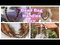 Bead Hack:  DIY Bead Bag Handles  #beads #versatilenanagh