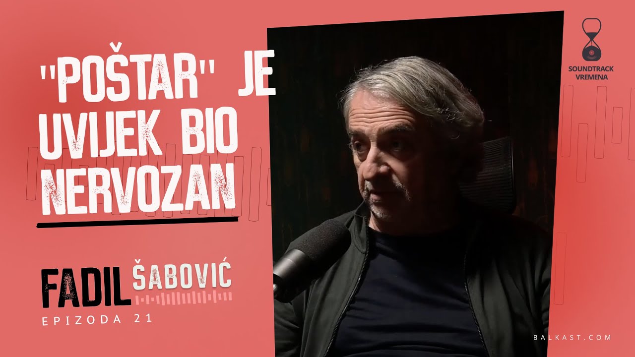 To je samo folk'n'roll - Fadil Šabović, Nervozni poštar - Soundtrack vremena - E21