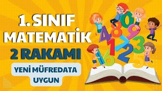 1. Sınıf Matematik 2 Rakamı Tanıma Yazma (Yeni Müfredat)
