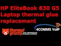 Thermal glue replacement on a HP EliteBook 830 G5 Laptop