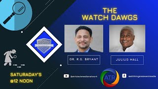 The Watch Dawgs  11/27/21  | The Future of Black Leadership Locally