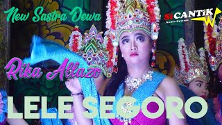 Rika Allazo Lele Segoro New Sastra Dewa live Gembolo Campursari