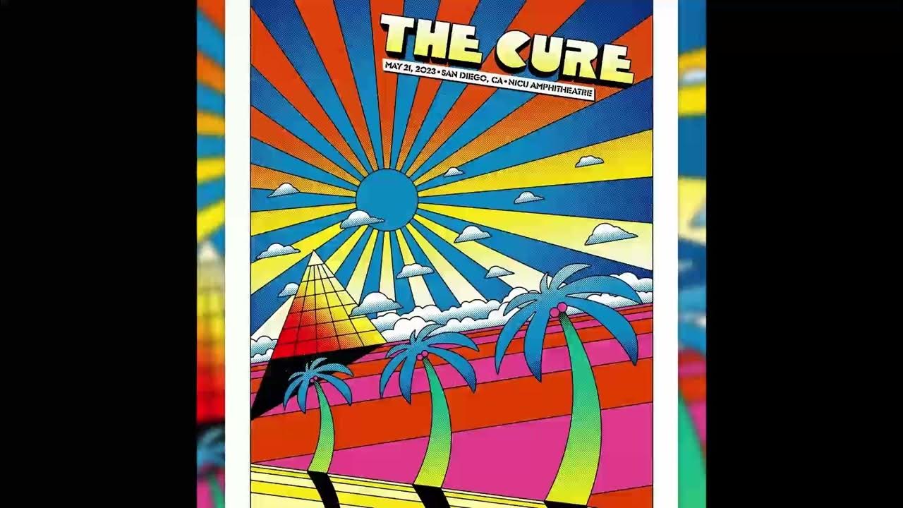The Cure 2023 05 21 Chula Vista (JB version) 29/29 YouTube
