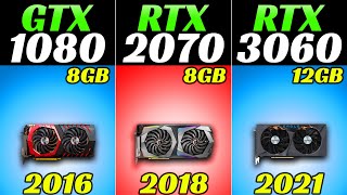 GTX 1080 vs RTX 2070 vs RTX 3060 - 1080p and 1440p Gaming benchmarks in 2022