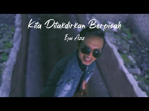 Video Kita Ditakdirkan Berpisah