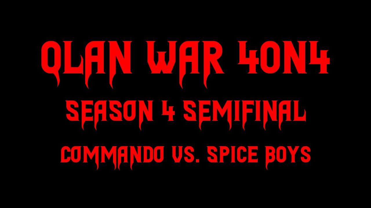 Quakeworld 4on4: Qlan War #4 - Commando vs. Spice Boys (31.05.2023)