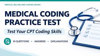 Medical CPT Coding Practice Test 1 (FNA Biopsy)