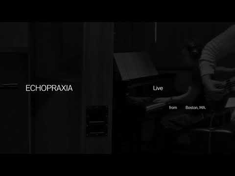hats, by harvane - ECHOPRAXIA (Live)