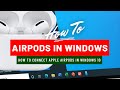 SETUP AIRPODS PRO IN WINDOWS | How to connect Apple AirPods Pro in Windows 10