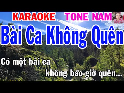 Karaoke Bài Ca Không Quên - Karaoke Bài Ca Không Quên Tone Nam Nhạc Sống gia huy karaoke
