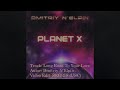 Dmitriy N’Elpin   Long Road To Your Love (Planet X, Video by USC)