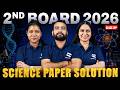 2nd Board Exam 2026 Science Paper Solution Set 1 | Full Solution &amp; Answer Key