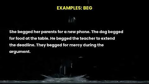 Let's learn the word beg | Improve your vocabulary #english #vocabulary #learnenglish