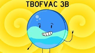 TBOFVAC 3B (20/20 go away)