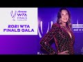 Behind the scenes of the 2021 WTA Finals Gala! 💃