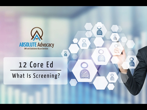 12 Core Functions: What is Screening?
