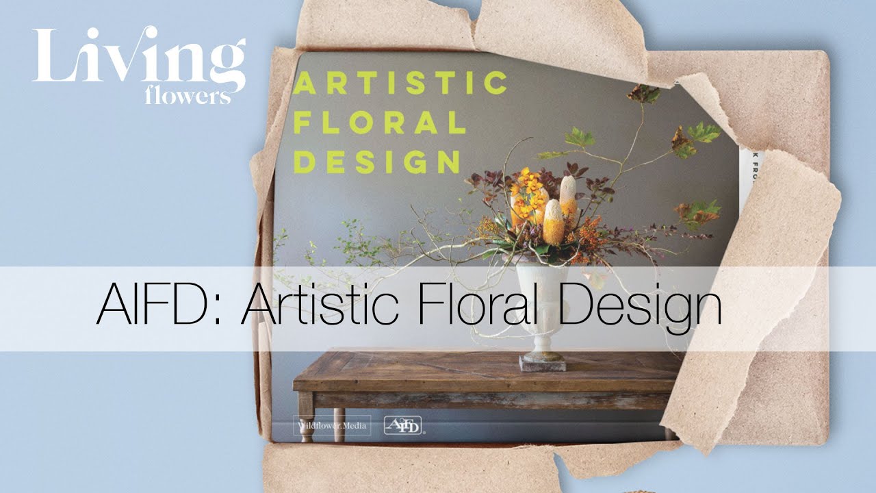AIFD Artistic Floral Design from Artistic Minds of the American