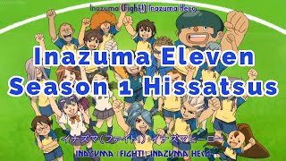 Inazuma Eleven Season 1 - All Hissatsu Techniques/Tactics