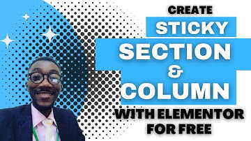 How To Create Sticky Section & Column With Elementor (FREE) – 2024