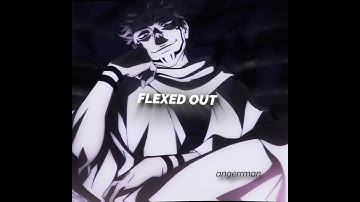 [angerrman] flexed out