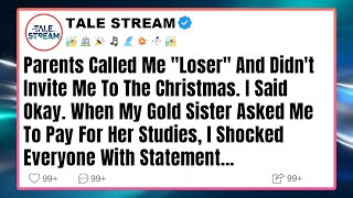 Full Parents Called Me “Loser” And Banned Me From Christmas.A Week Later, My“Golden”Sister Posted This... Guide